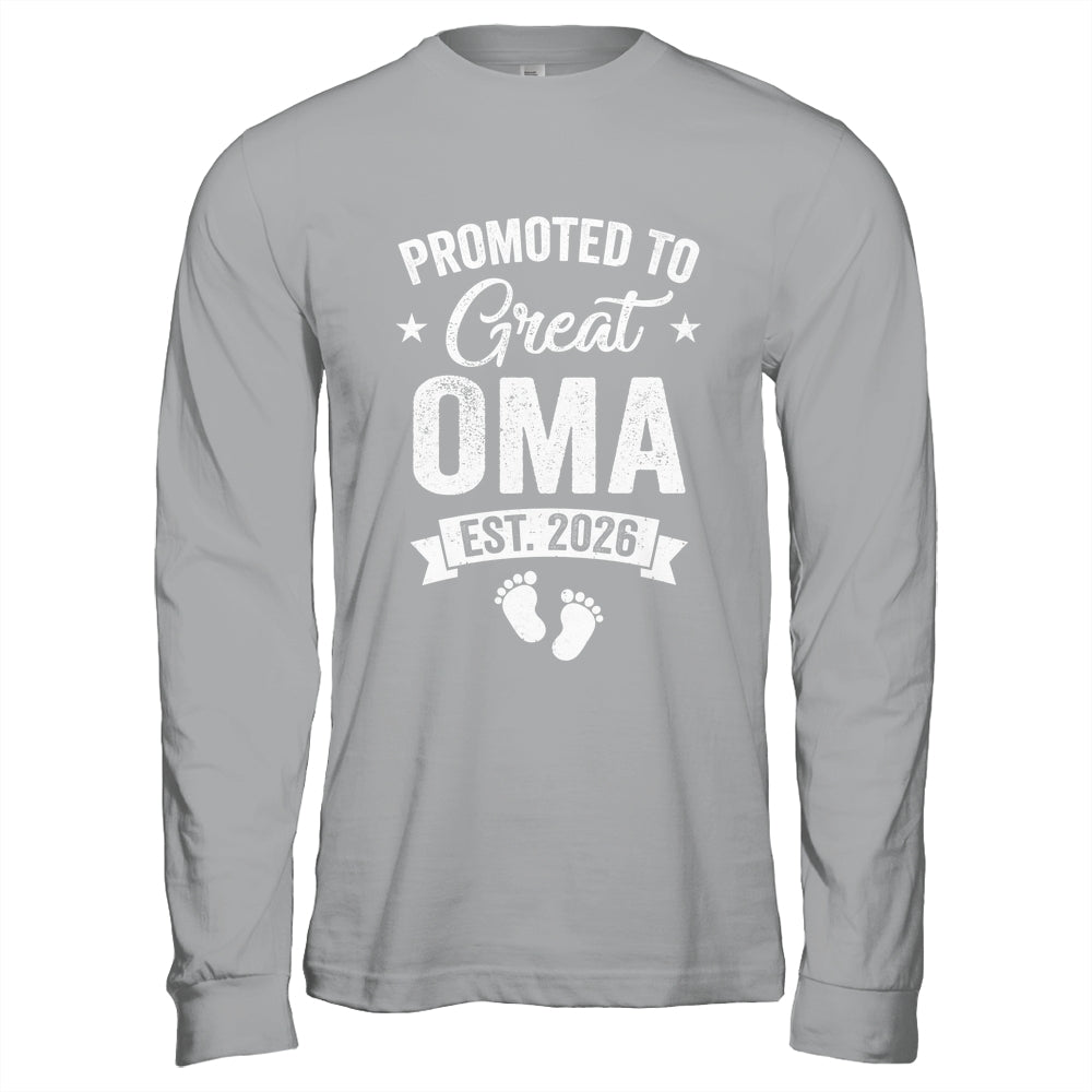Promoted To Great Oma Est 2026 Pregnancy Announcement Shirt & Hoodie | siriusteestore