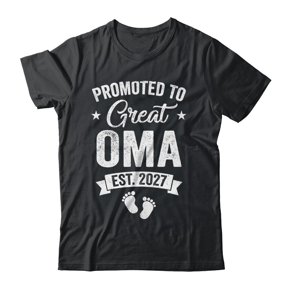 Promoted To Great Oma Est 2027 Pregnancy Announcement Shirt & Hoodie | siriusteestore