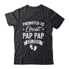 Promoted To Great Pap Pap Est 2025 Pregnancy Announcement Shirt & Hoodie | siriusteestore
