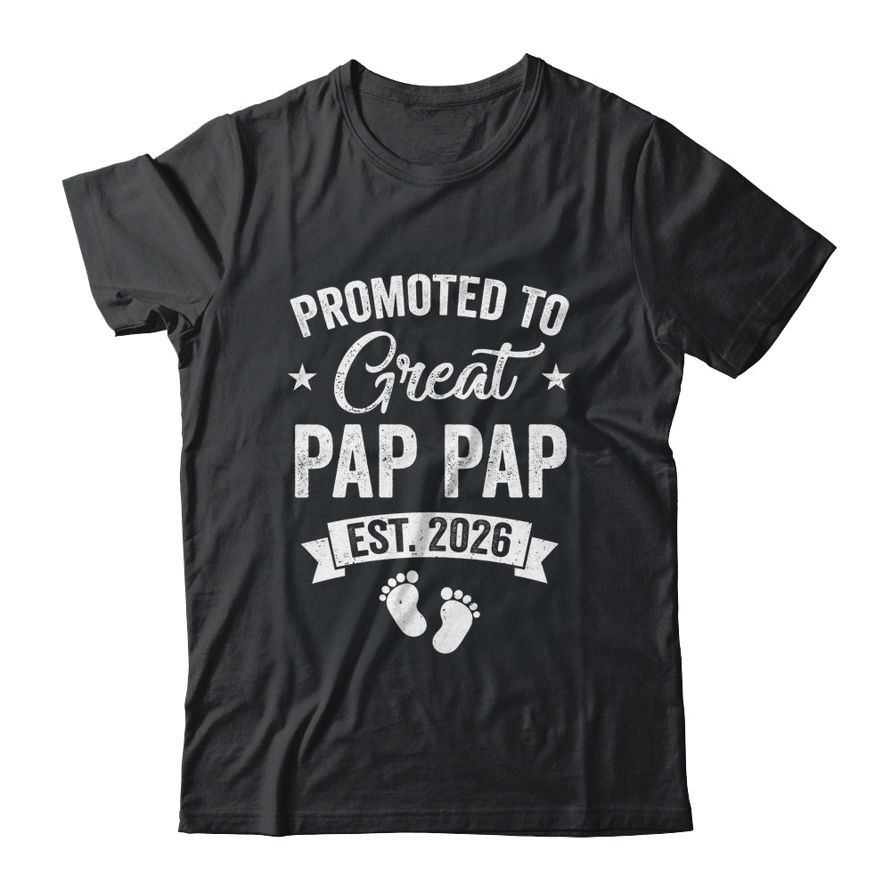 Promoted To Great Pap Pap Est 2026 Pregnancy Announcement Shirt & Hoodie | siriusteestore