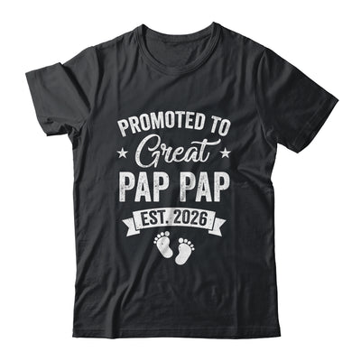 Promoted To Great Pap Pap Est 2026 Pregnancy Announcement Shirt & Hoodie | siriusteestore
