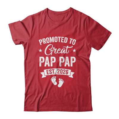 Promoted To Great Pap Pap Est 2026 Pregnancy Announcement Shirt & Hoodie | siriusteestore