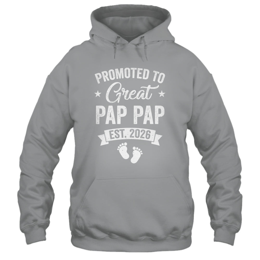 Promoted To Great Pap Pap Est 2026 Pregnancy Announcement Shirt & Hoodie | siriusteestore