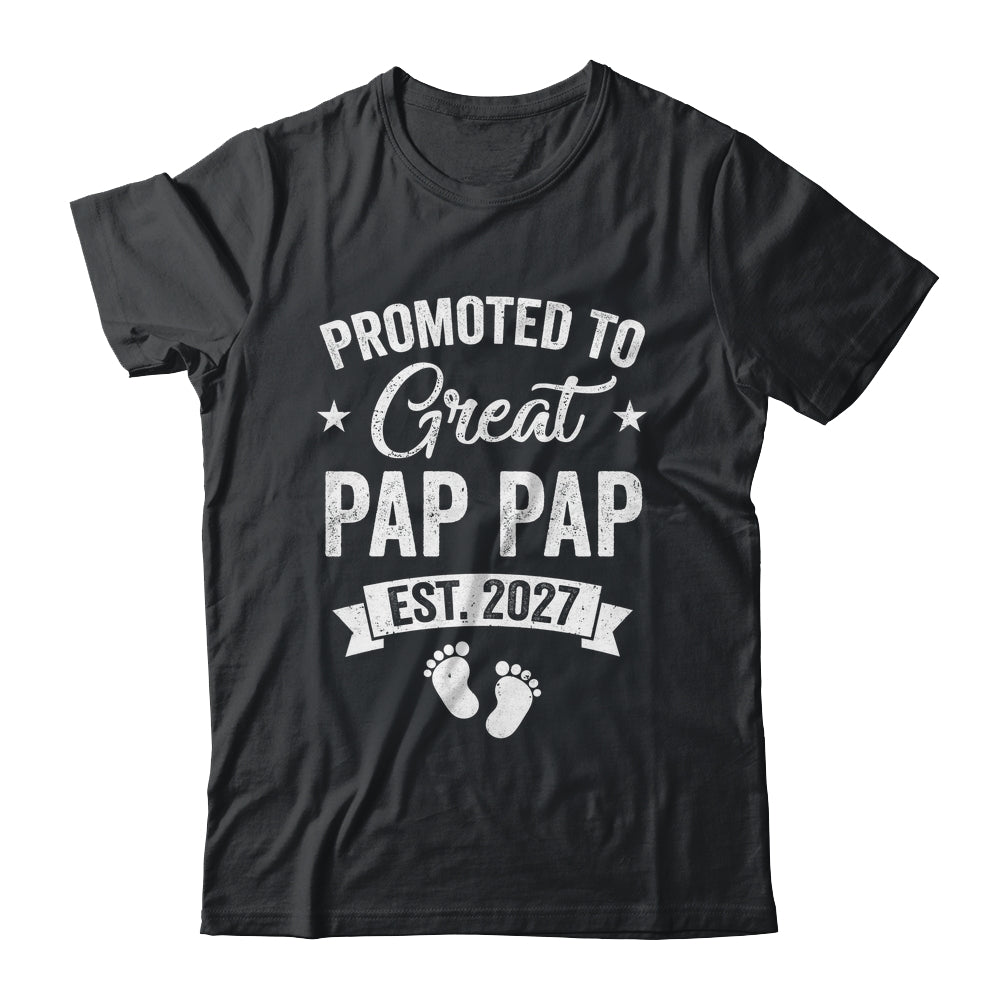 Promoted To Great Pap Pap Est 2027 Pregnancy Announcement Shirt & Hoodie | siriusteestore