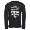 Promoted To Great Papaw Est 2025 Pregnancy Announcement Shirt & Hoodie | siriusteestore