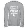 Promoted To Great Papaw Est 2026 Pregnancy Announcement Shirt & Hoodie | siriusteestore