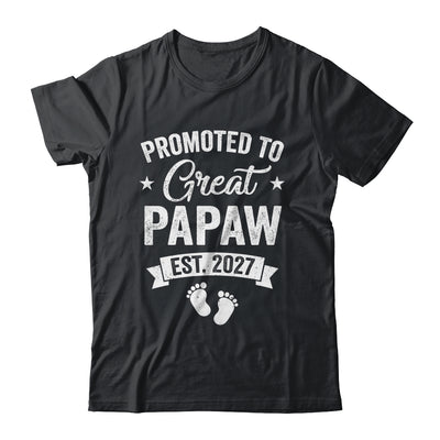 Promoted To Great Papaw Est 2027 Pregnancy Announcement Shirt & Hoodie | siriusteestore