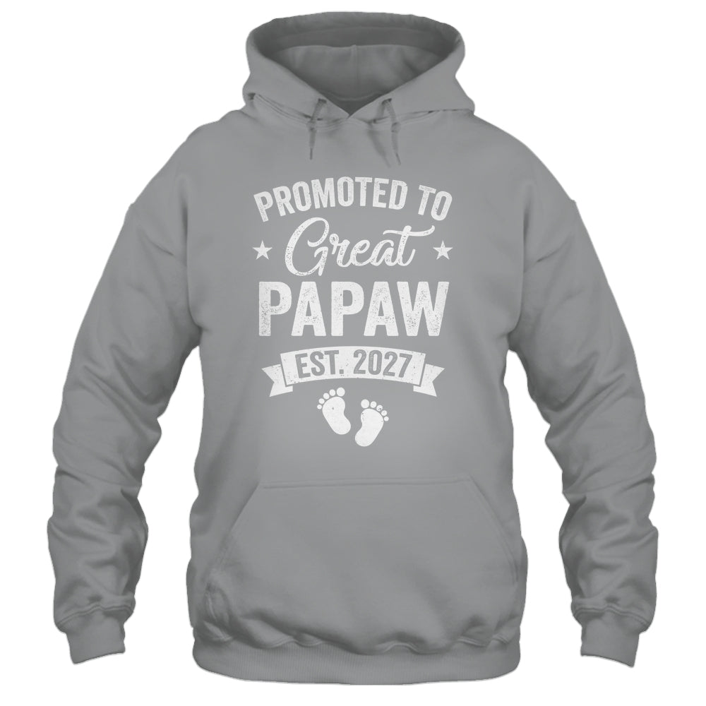 Promoted To Great Papaw Est 2027 Pregnancy Announcement Shirt & Hoodie | siriusteestore