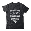 Promoted To Great Pawpaw Est 2025 Pregnancy Announcement Shirt & Hoodie | siriusteestore