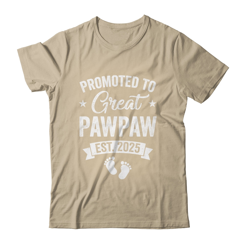 Promoted To Great Pawpaw Est 2025 Pregnancy Announcement Shirt & Hoodie | siriusteestore