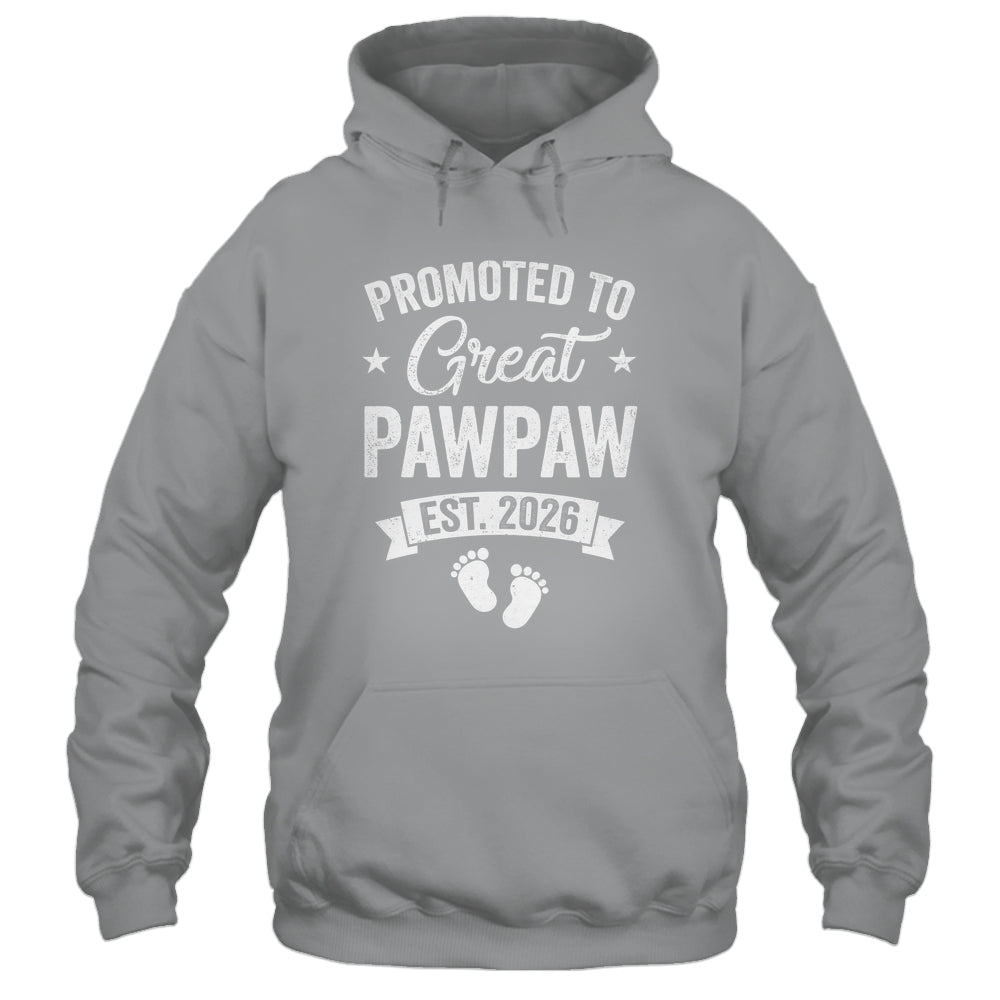 Promoted To Great Pawpaw Est 2026 Pregnancy Announcement Shirt & Hoodie | siriusteestore