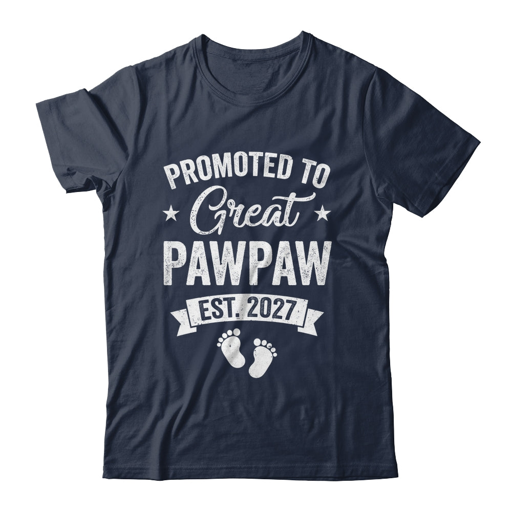 Promoted To Great Pawpaw Est 2027 Pregnancy Announcement Shirt & Hoodie | siriusteestore