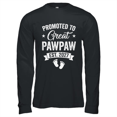 Promoted To Great Pawpaw Est 2027 Pregnancy Announcement Shirt & Hoodie | siriusteestore