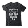 Promoted To Great Pop Pop Est 2026 Pregnancy Announcement Shirt & Hoodie | siriusteestore
