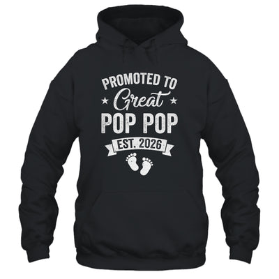 Promoted To Great Pop Pop Est 2026 Pregnancy Announcement Shirt & Hoodie | siriusteestore