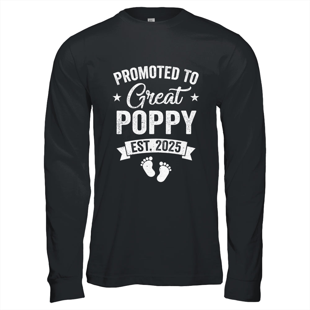 Promoted To Great Poppy Est 2025 Pregnancy Announcement Shirt & Hoodie | siriusteestore