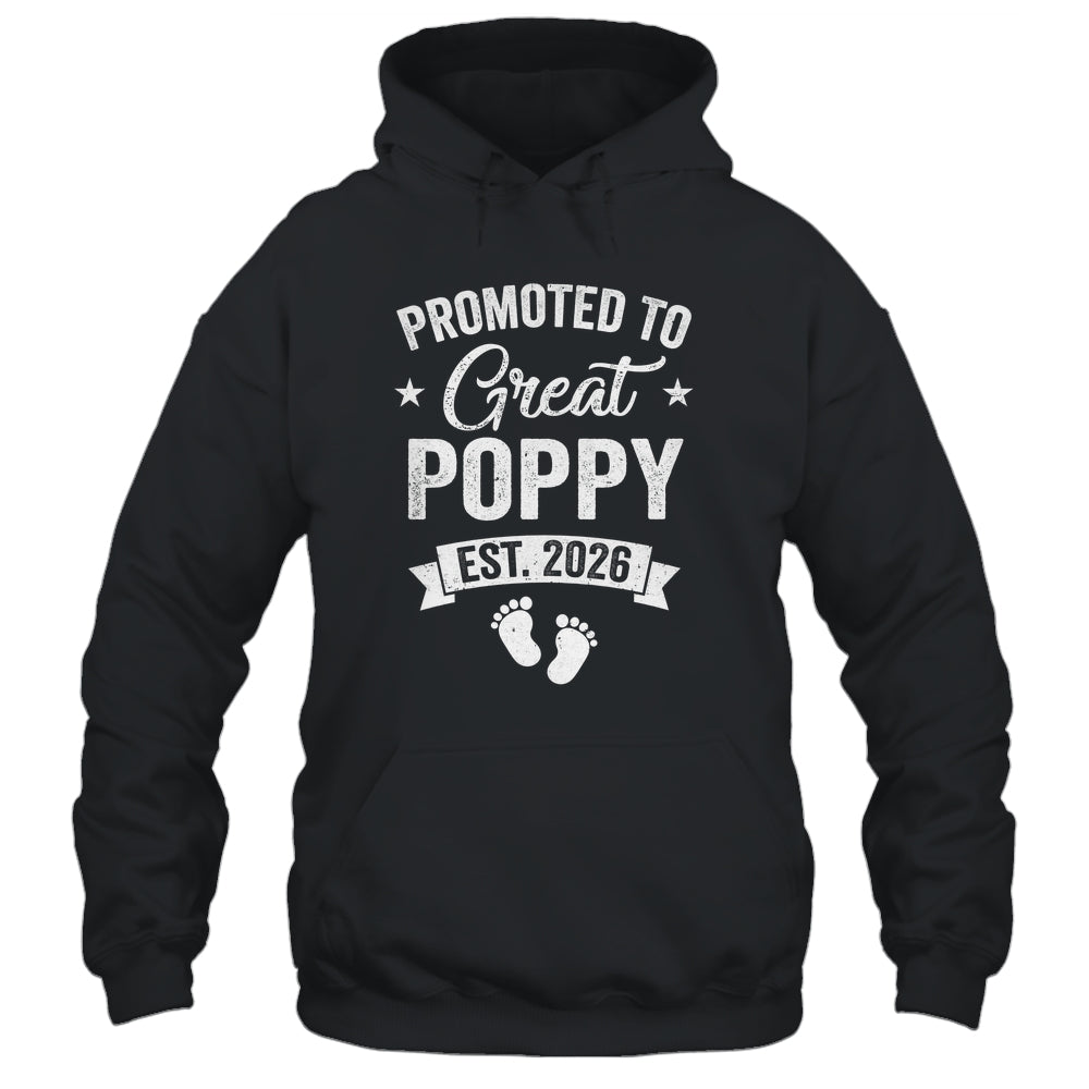 Promoted To Great Poppy Est 2026 Pregnancy Announcement Shirt & Hoodie | siriusteestore