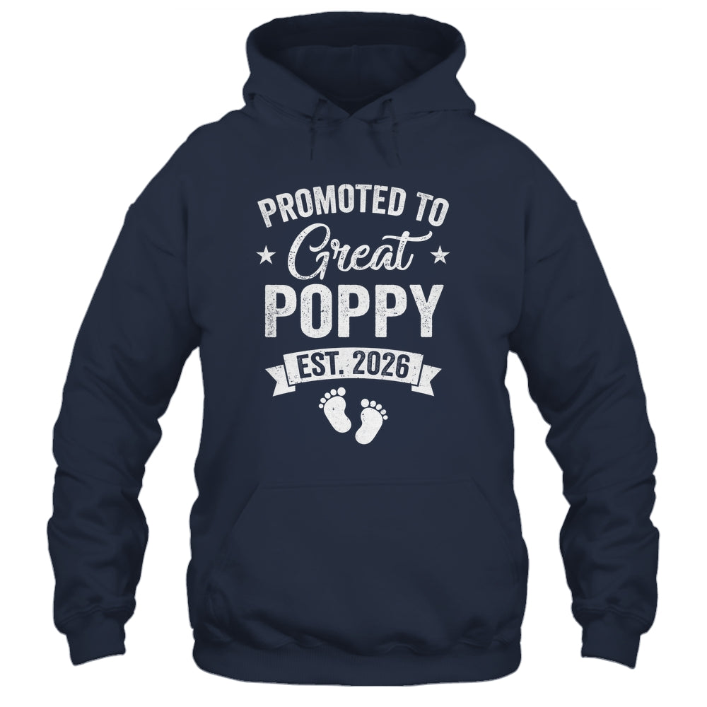 Promoted To Great Poppy Est 2026 Pregnancy Announcement Shirt & Hoodie | siriusteestore