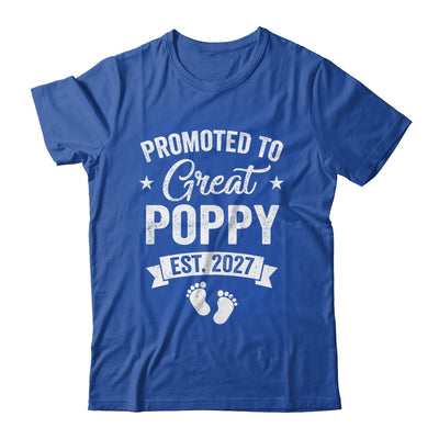 Promoted To Great Poppy Est 2027 Pregnancy Announcement Shirt & Hoodie | siriusteestore
