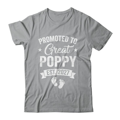 Promoted To Great Poppy Est 2027 Pregnancy Announcement Shirt & Hoodie | siriusteestore