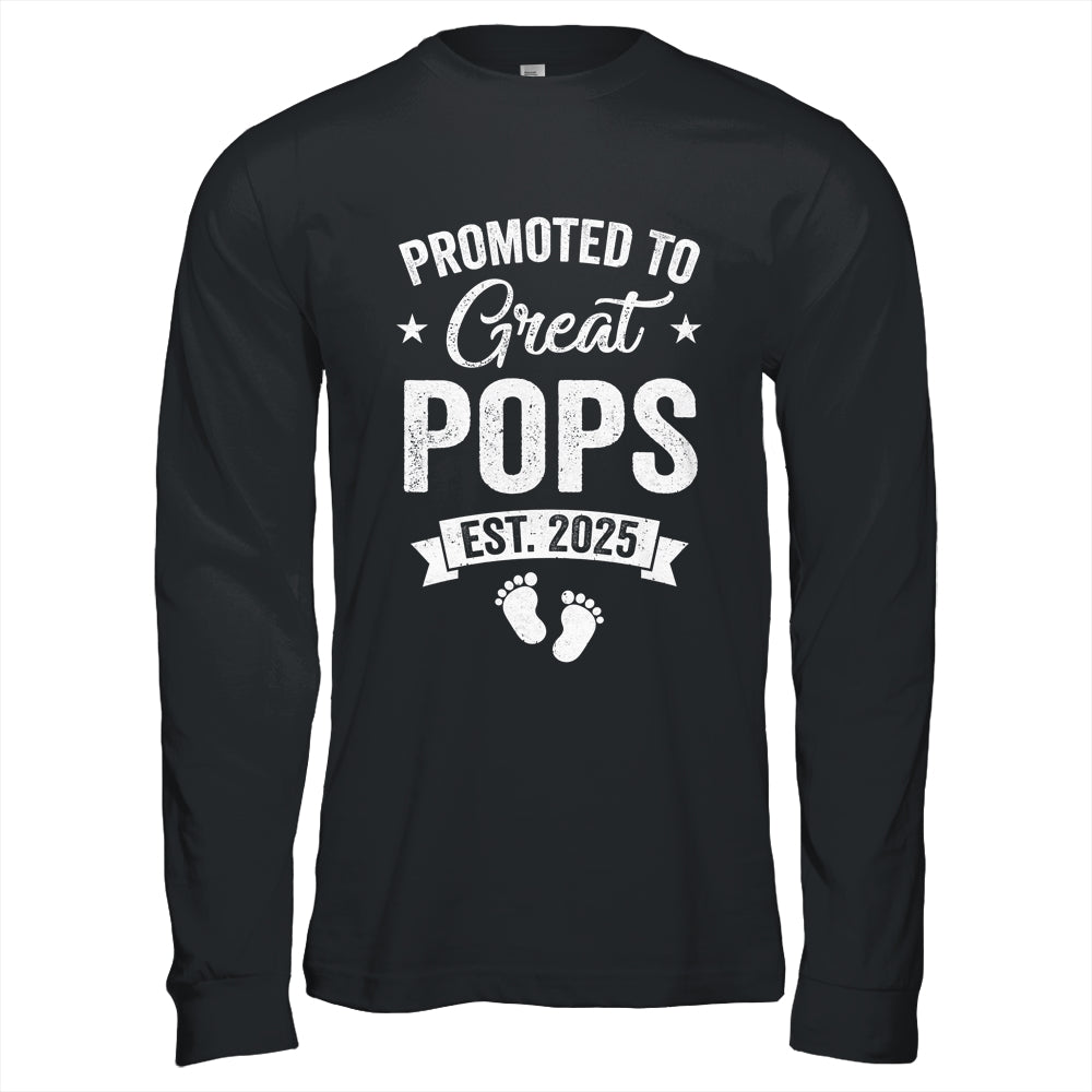 Promoted To Great Pops Est 2025 Pregnancy Announcement Shirt & Hoodie | siriusteestore