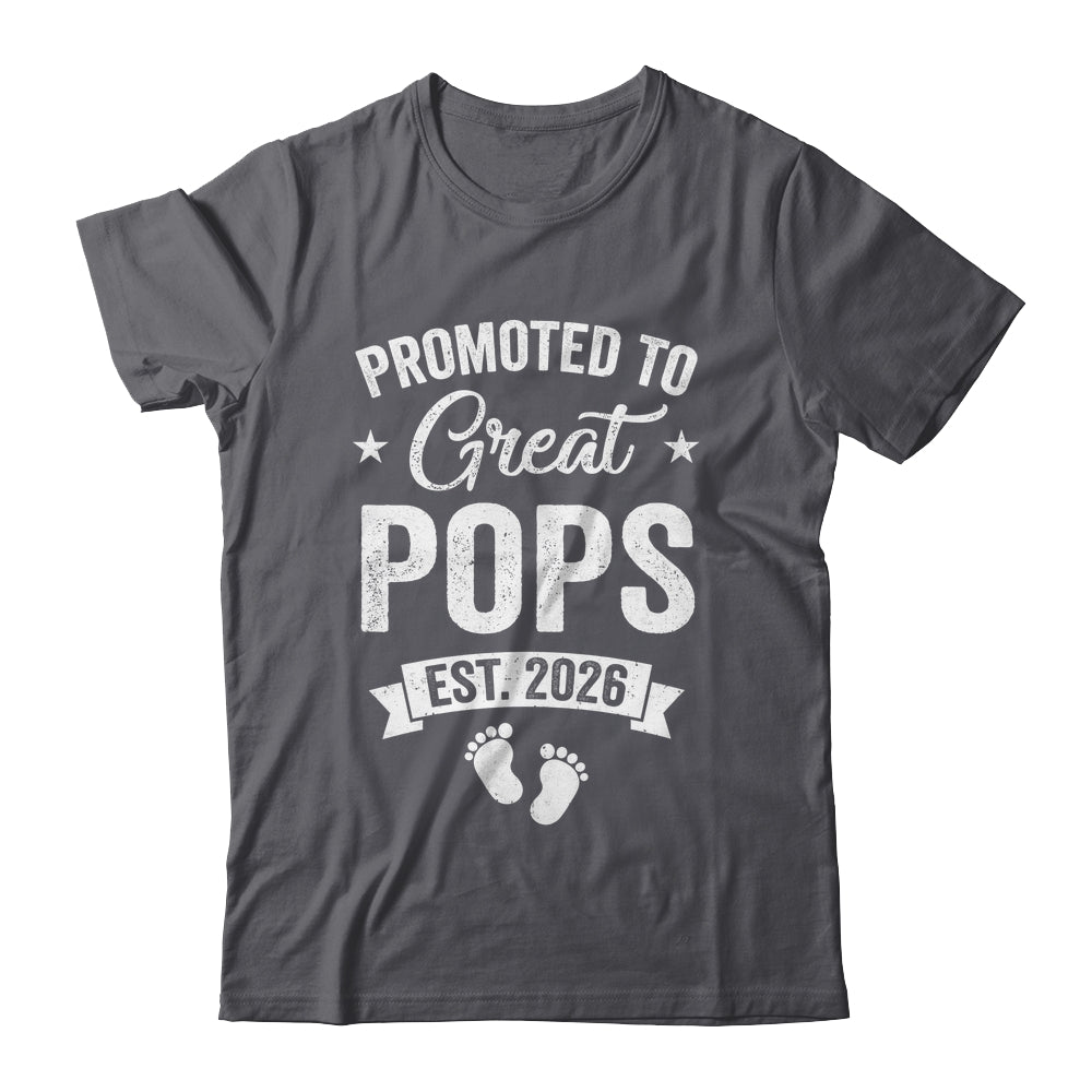Promoted To Great Pops Est 2026 Pregnancy Announcement Shirt & Hoodie | siriusteestore