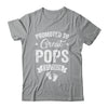 Promoted To Great Pops Est 2026 Pregnancy Announcement Shirt & Hoodie | siriusteestore