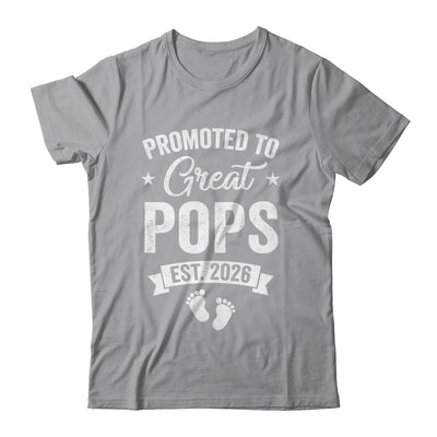 Promoted To Great Pops Est 2026 Pregnancy Announcement Shirt & Hoodie | siriusteestore