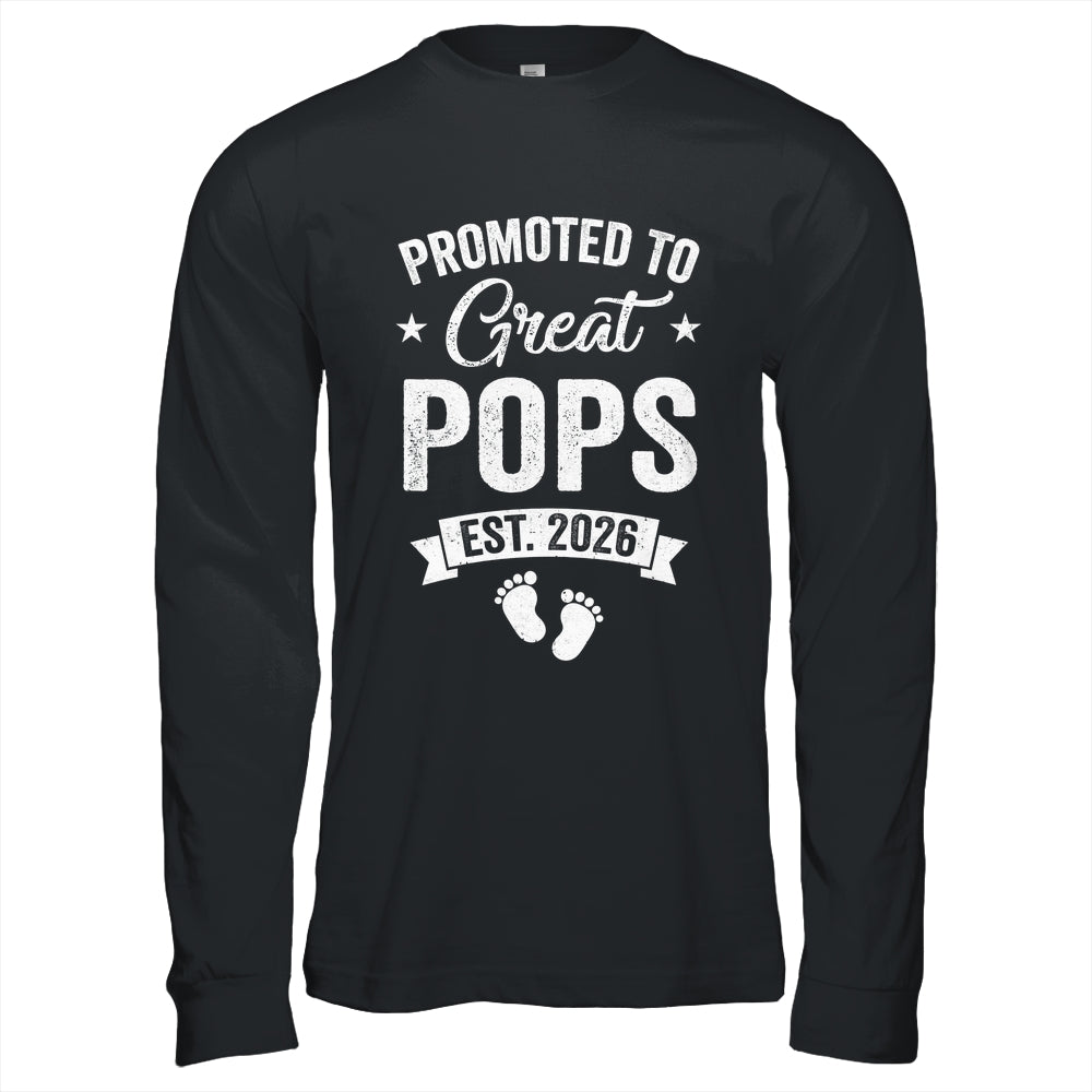 Promoted To Great Pops Est 2026 Pregnancy Announcement Shirt & Hoodie | siriusteestore