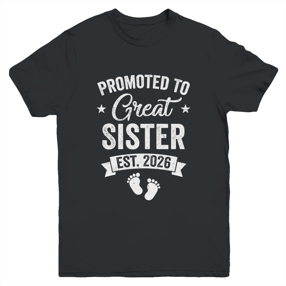 Promoted To Great Sister Est 2026 Pregnancy Announcement Youth Shirt | siriusteestore