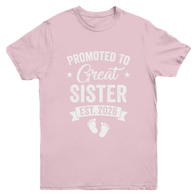Promoted To Great Sister Est 2026 Pregnancy Announcement Youth Shirt | siriusteestore