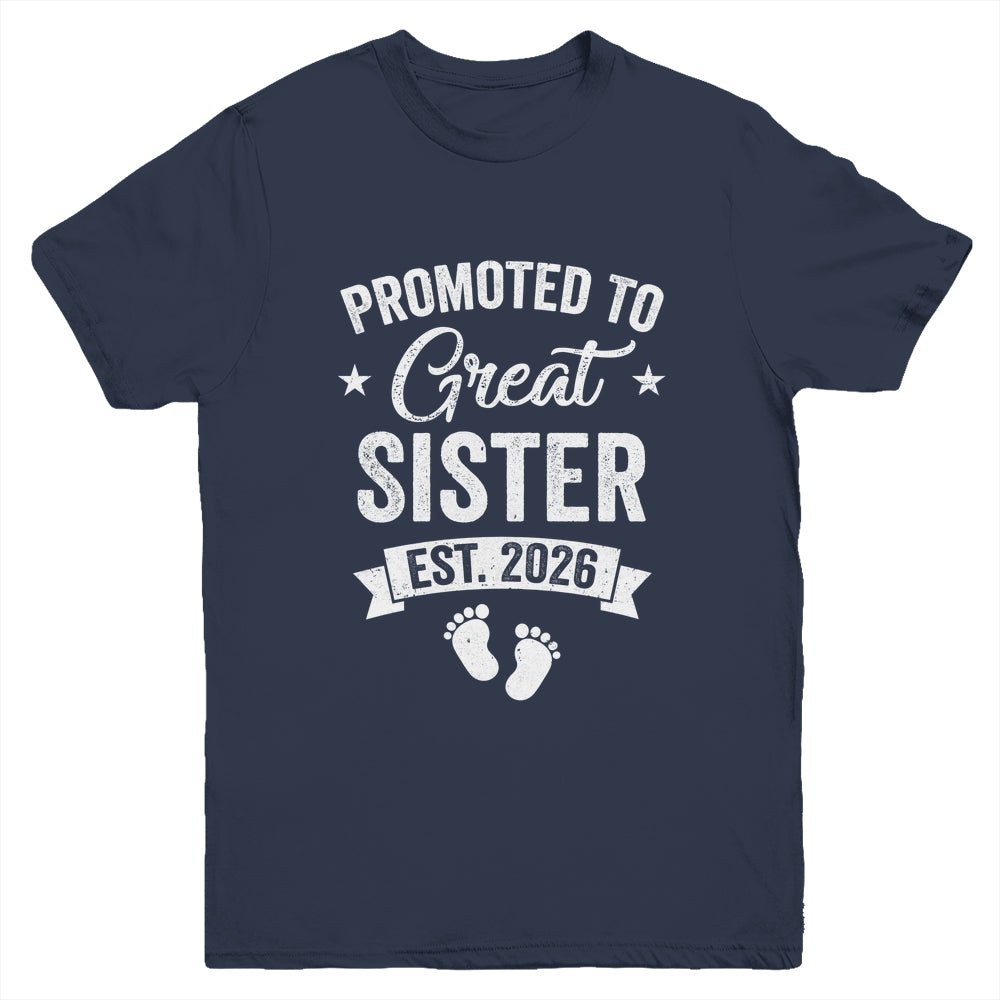 Promoted To Great Sister Est 2026 Pregnancy Announcement Youth Shirt | siriusteestore