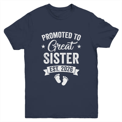 Promoted To Great Sister Est 2026 Pregnancy Announcement Youth Shirt | siriusteestore