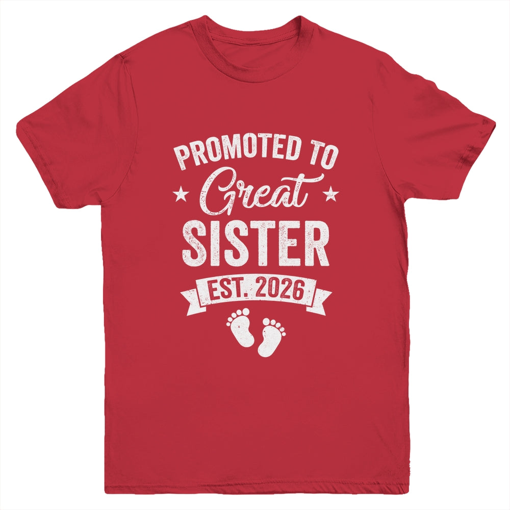 Promoted To Great Sister Est 2026 Pregnancy Announcement Youth Shirt | siriusteestore