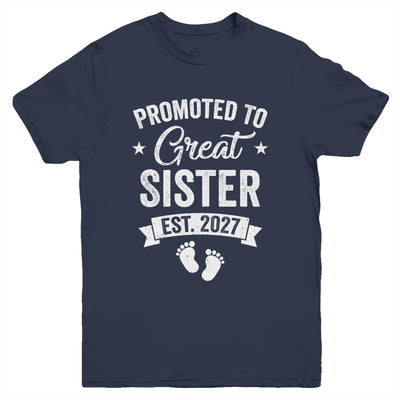Promoted To Great Sister Est 2027 Pregnancy Announcement Youth Shirt | siriusteestore