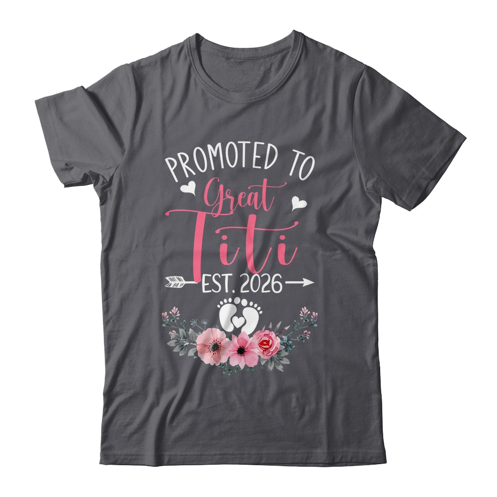 Promoted To Great Titi Est 2026 Mothers Day Shirt & Tank Top | siriusteestore
