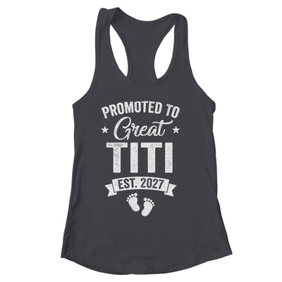 Promoted To Great Titi Est 2027 Pregnancy Announcement Shirt & Tank Top | siriusteestore