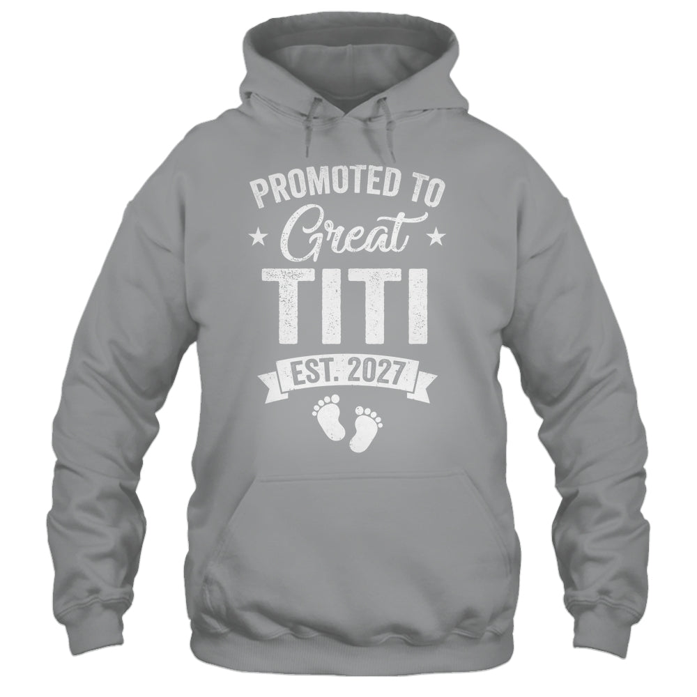 Promoted To Great Titi Est 2027 Pregnancy Announcement Shirt & Tank Top | siriusteestore