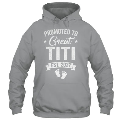 Promoted To Great Titi Est 2027 Pregnancy Announcement Shirt & Tank Top | siriusteestore