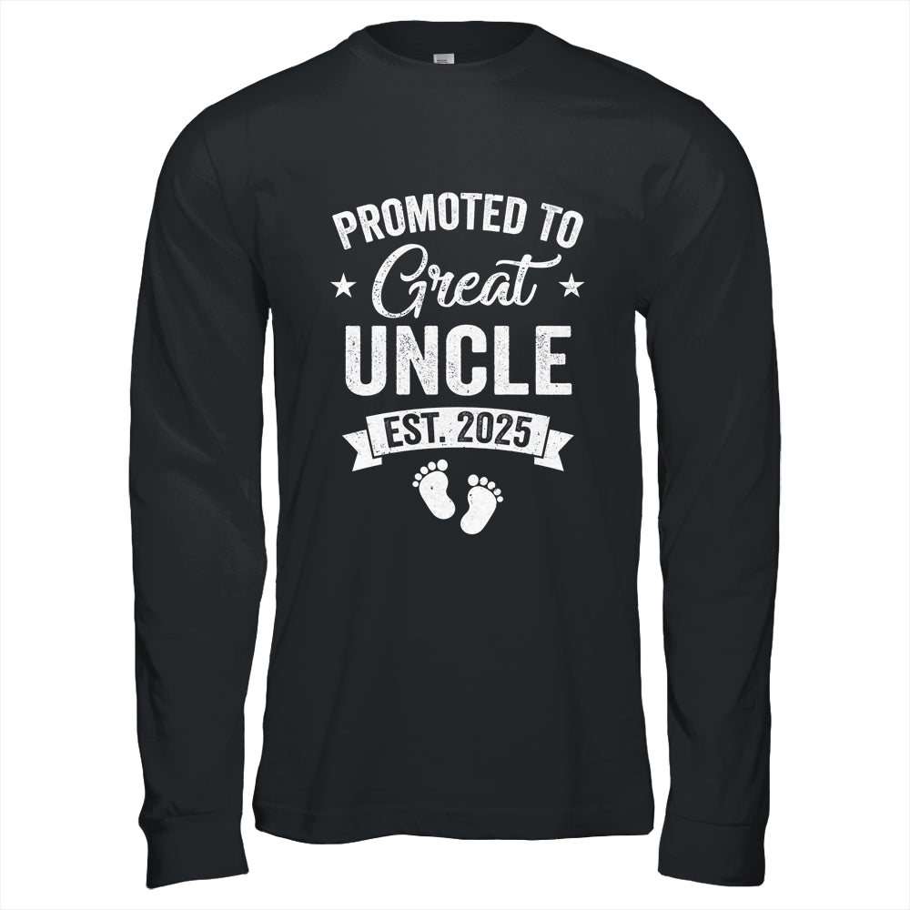 Promoted To Great Uncle Est 2025 Pregnancy Announcement Shirt & Hoodie | siriusteestore