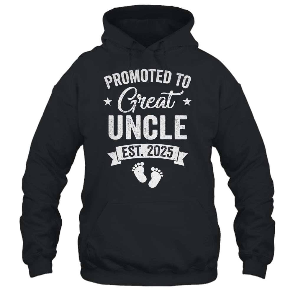 Promoted To Great Uncle Est 2025 Pregnancy Announcement Shirt & Hoodie | siriusteestore
