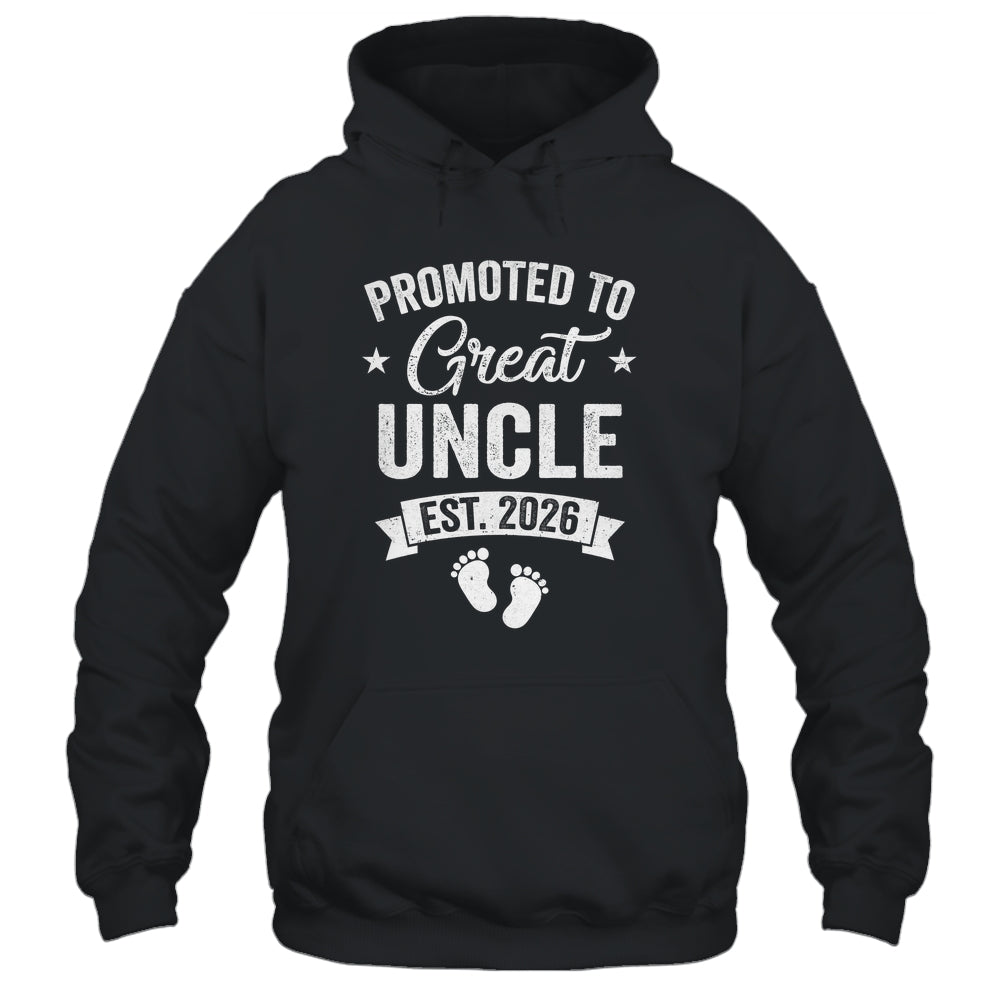 Promoted To Great Uncle Est 2026 Pregnancy Announcement Shirt & Hoodie | siriusteestore