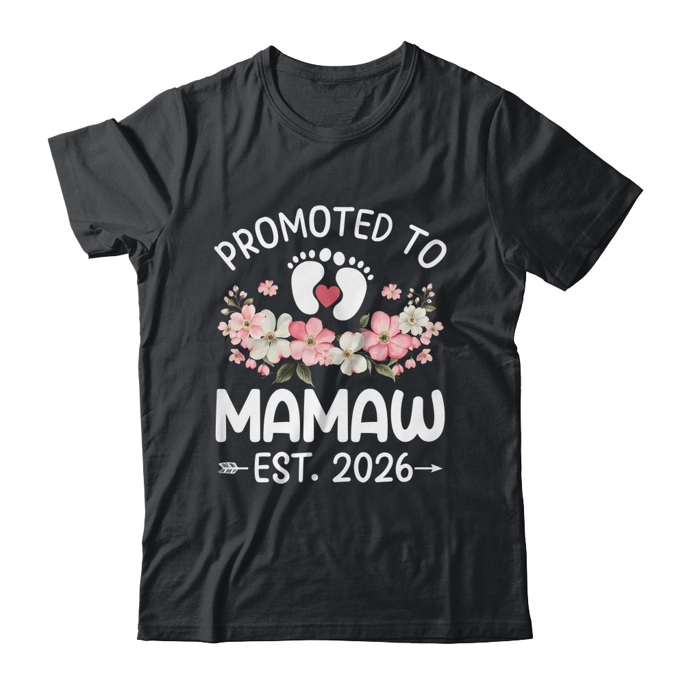 Promoted To Mamaw 2026 First Time Floral New Mamaw Shirt & Hoodie | siriusteestore