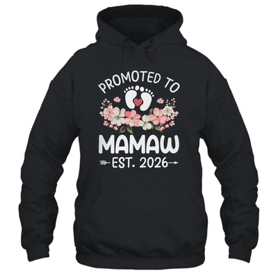 Promoted To Mamaw 2026 First Time Floral New Mamaw Shirt & Hoodie | siriusteestore