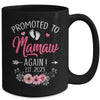 Promoted To Mamaw Again Est 2025 Mothers Day Mug | siriusteestore
