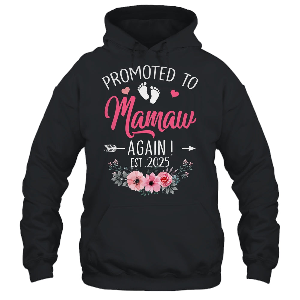 Promoted To Mamaw Again Est 2025 Mothers Day Shirt & Tank Top | siriusteestore