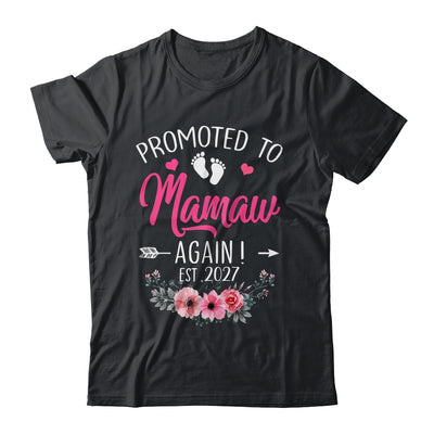 Promoted To Mamaw Again Est 2027 Mothers Day Shirt & Tank Top | siriusteestore