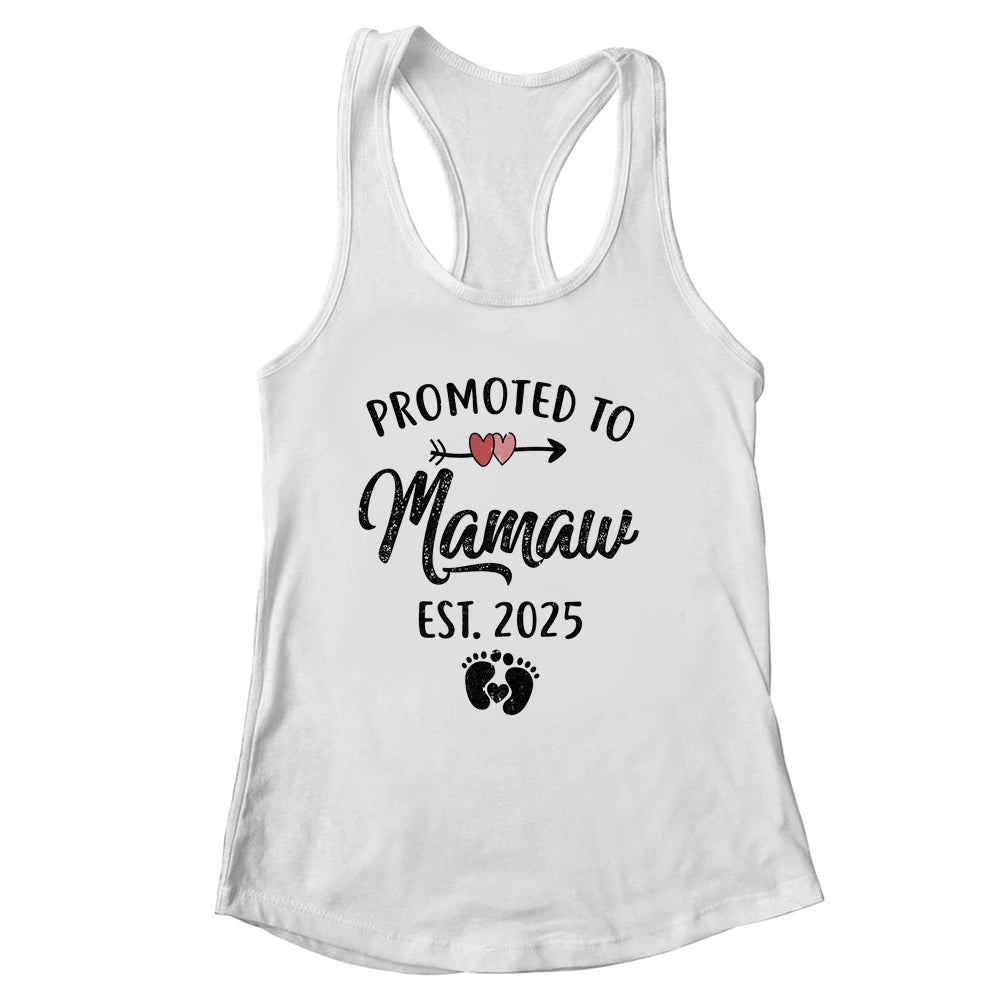 Promoted To Mamaw Est 2025 First Time Mothers Day Shirt & Tank Top | siriusteestore