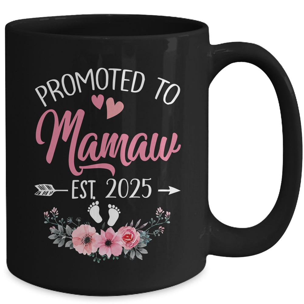 Promoted To Mamaw Est 2025 Mothers Day First Time Mug | siriusteestore