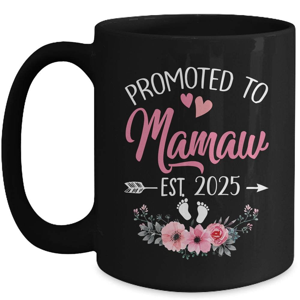 Promoted To Mamaw Est 2025 Mothers Day First Time Mug | siriusteestore